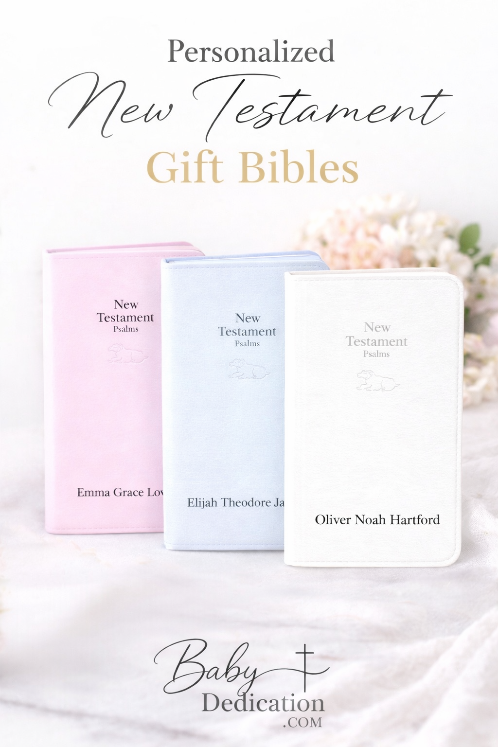 Personalized Baby Dedication Bible - Leather New Testament with Psalms